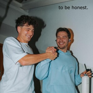 to be honest — Podcast