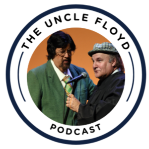 The Uncle Floyd Podcast